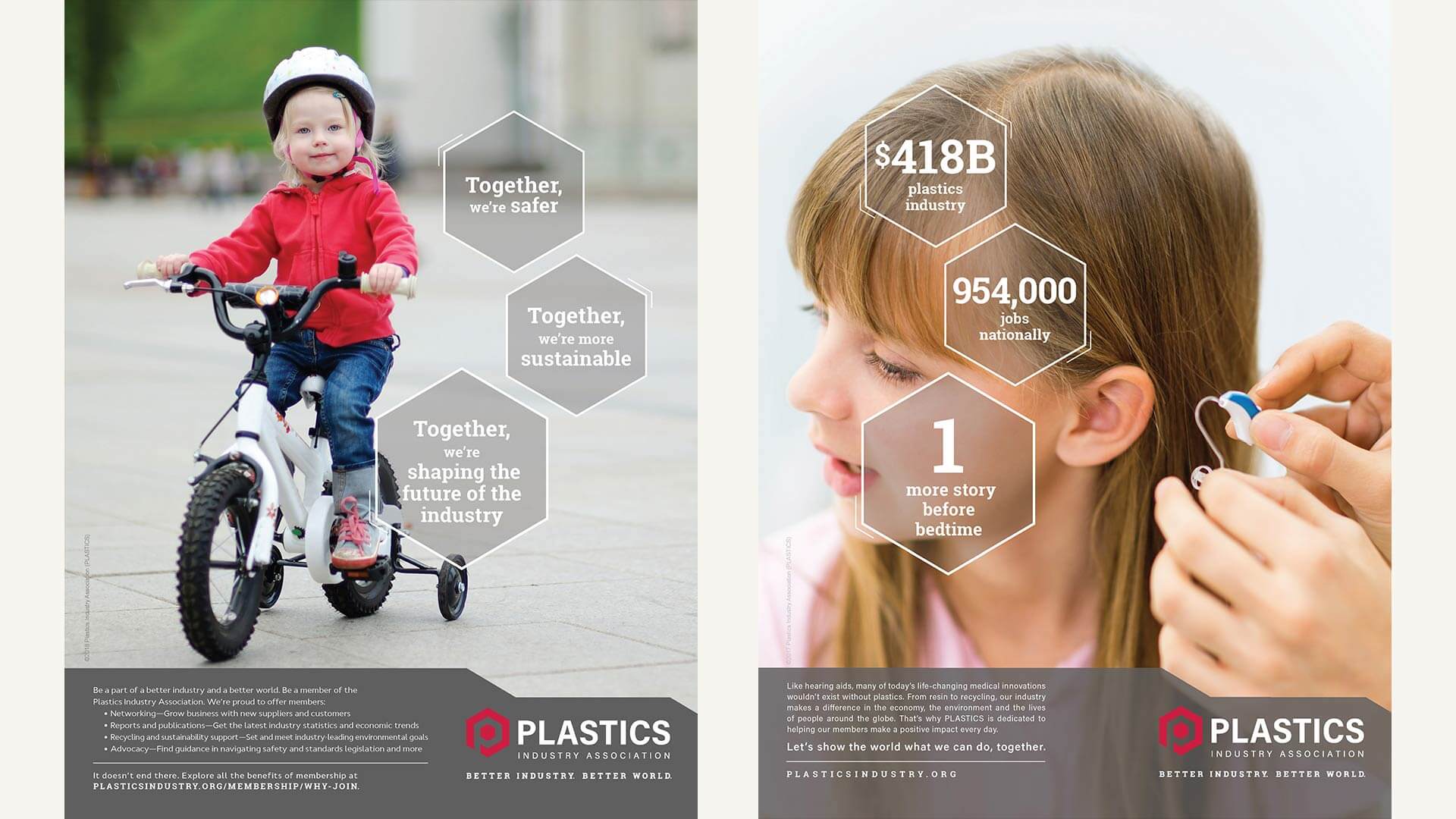We used hard-hitting, impactful numbers to communicate the power behind the plastics industry, homing in on one person directly affected by the positive role of plastics.