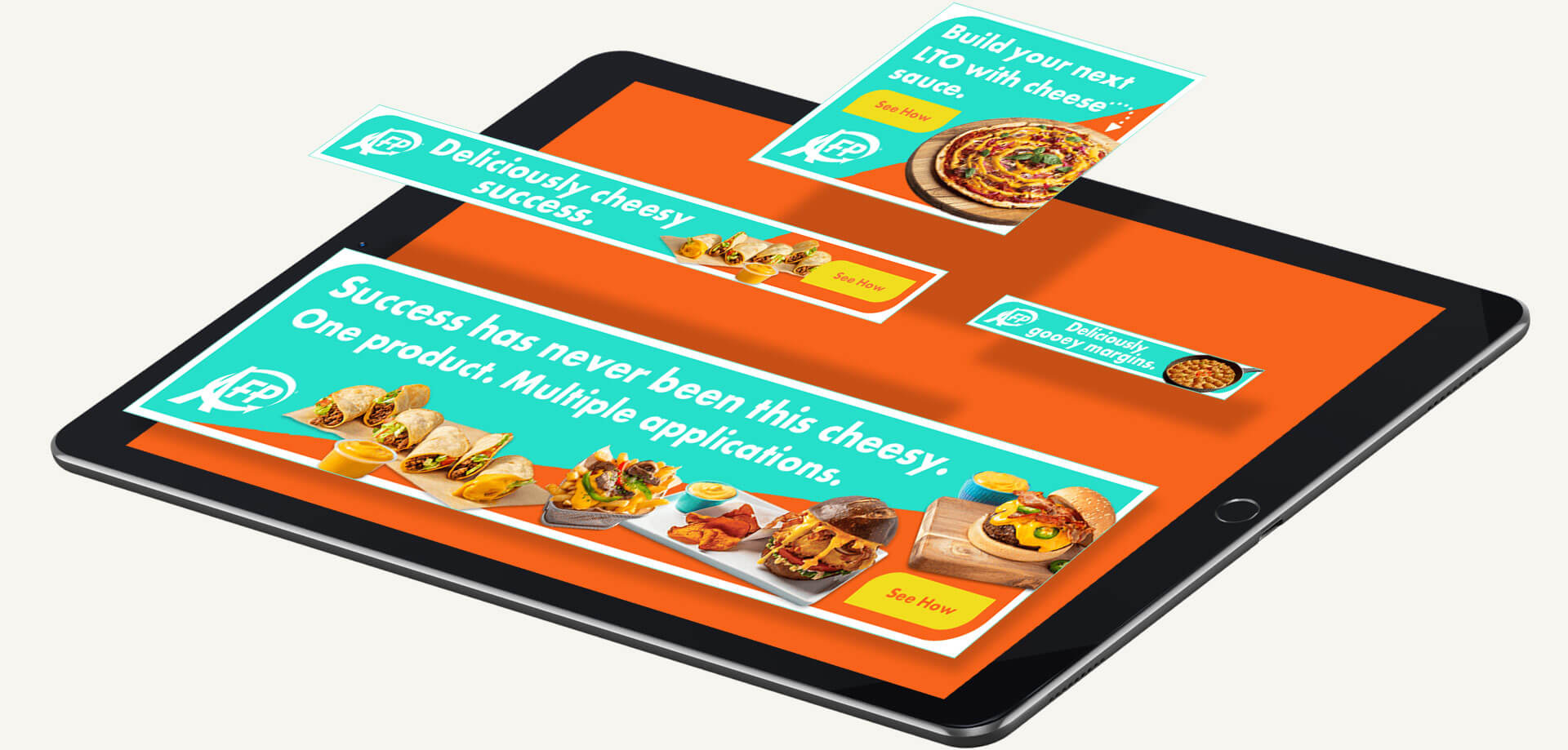 Our awareness objective touted the many uses of cheese sauce through creative LTOs and menu inspiration.